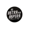 Ad Astra Per Aspera Button voor Star Trek Fans
